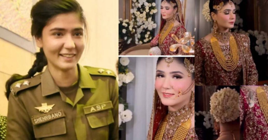 ASP Sheharbano Naqvi Stuns in Her Regal Wedding Photos