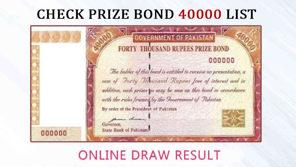 40000 Prize Bond Draw Results Announced: Check Here!